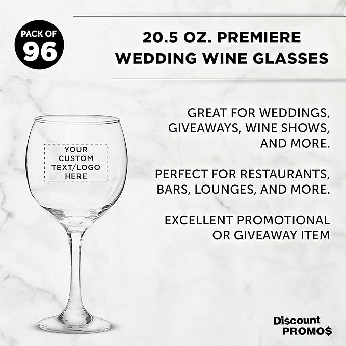Custom Premiere Wedding Wine Glasses 20.5 oz Set of 96, Personalized Bulk Pack - Restaurant Glassware, Perfect for Red Wine or White Wine - Clear