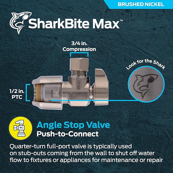 SharkBite Max 1/2 x 3/8 Inch Compression Angle Stop Valve, Quarter Turn, Push to Connect Brass Plumbing Fitting, Brushed Nickel Finish, PEX Pipe, Copper, CPVC, PE-RT, HDPE, UR23036BN